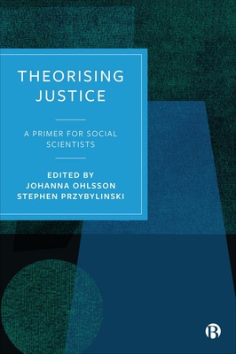 Cover of Theorising Justice: A Primer for Social Scientists