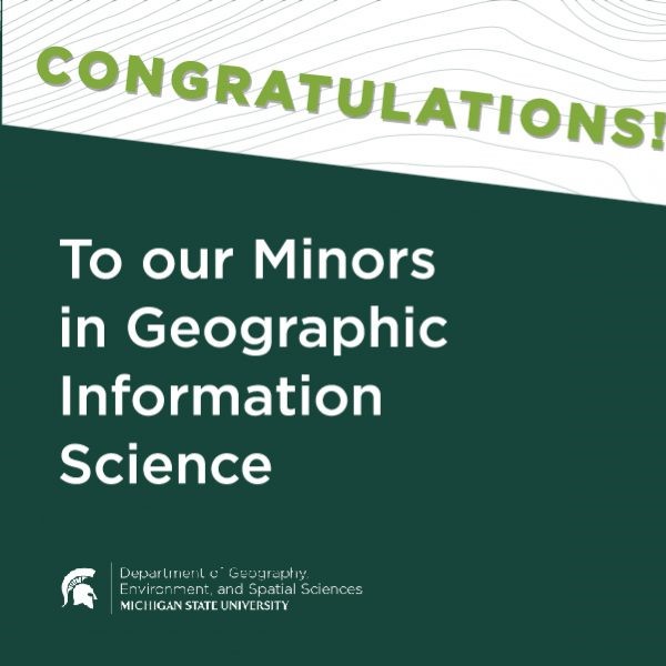 Congratulations to Our 2020 Minors in Geographic Information Science